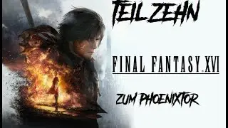 FINAL FANTASY XVI Teil 10