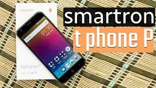 Smartron t phone P: First Look | Hands on | Price| Hindi हिन्दी