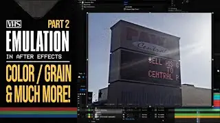 VHS Color, Grain, and bits and stuffs in AFTER EFFECTS!