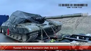 Russian T-72 tank spotted in Utah, the U.S