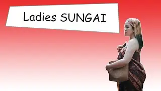 Ladies SUNGAI