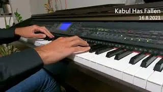 Kabul Has Fallen (Original Composition)