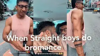 When straight boys do bromance 😂/cutie pies 🥧/Tamil Bodybuilder hot men#bromance
