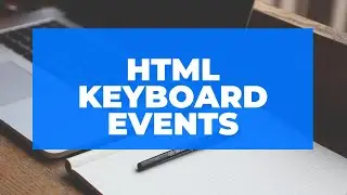 HTML Keyboard Events #BasicCodeShop