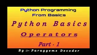 Operators In Python | Arithmetic Operators | Logical Operators| Python Tutorial 10