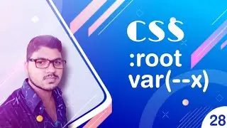 How to use ( :Root and  Var(--X) ) in css | By Codeprime | CSS Tutorial: 28