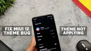How To Fix MIUI 12 Theme App Bug | Theme Not Applying Fix | MIUI 12 Theme