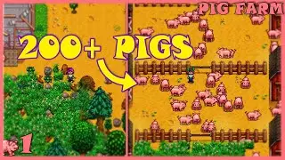 The Beginning of a Pig Farm Monstrosity | Pig Farm Ep. 1 | Stardew Valley