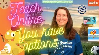 Teach Online: You Have Options