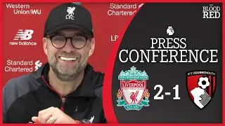 ‘MILNER SAVED OUR LIVES’ | Jurgen Klopp Press Conference | Liverpool 2-1 Bournemouth