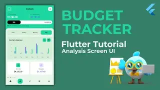 Build a STUNNING Budget Tracker Analysis Screen in Flutter!