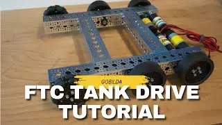FTC 6WD Tank Drive: GoBilda Build Tutorial