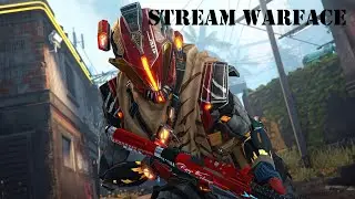 🔴 Warface стрим идем рейтинг 