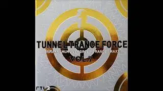 Tunnel Trance Force Vol. 7 CD 2