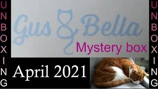 Gus and Bella April 2021 Mystery unboxing review - Cat Subscription Box - Pet Subscription Box - UK