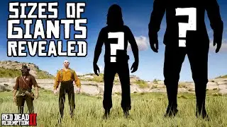 How Tall Are the Giants? | Size Comparison (Red Dead Redemption 2)