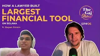 How A Lawyer Built Largest Financial Tool on Solana | Ft. Stepan Simkin