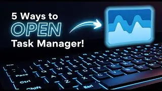 5 Different ways to Open Task Manager in Windows 11/10