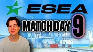 ESEA Match Day 9 | 8W / 0L