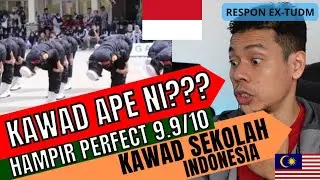 KAWAD SMA INDONESIA | EX-TUDM REACTION