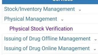 ONLINE PHYSICAL STOCK VERIFICATION OF MEDICINES