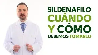 Sildenafil: When and How to Take It. Your Pharmacist Informs