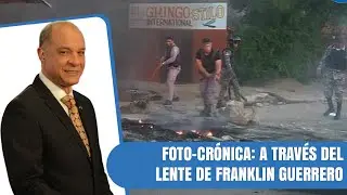 Foto-crónica: Con temas de interés a través del lente de Franklin Guerrero | Nuria Piera