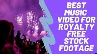 Best Music & Video for Royalty Free Stock Footage /Download and Create Video Project