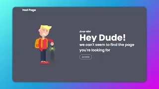 404 Page Not Found Responsive | Web Design Using HTML, CSS, JS Scroll Reveal