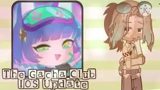 The Gacha Club IOS Update: Is… interesting…