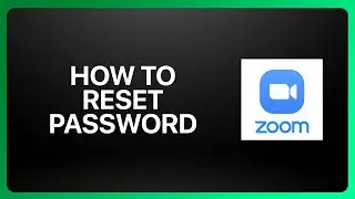How To Reset Zoom Password Tutorial