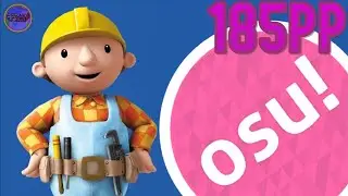 Osu! | Ez 185pp score! | Can We Fix It? (TV Size)