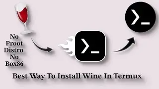 Best Way To Install Wine In Termux | No Proot Distro | No Box86 or 64