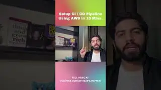Setup CI/CD Pipeline in AWS in 10 Mins 