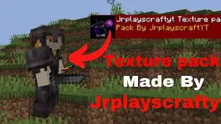 My Texture pack Made by JrplayscraftYT Release Link On Discription