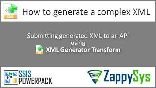 SSIS XML Tutorial Part 4 - Using SSIS XML Generator Transform (POST to SOAP or REST API URL)