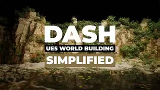 THE BIGGEST UE5 WORLD BUILDING PLUGIN - DASH 2025 TRAILER