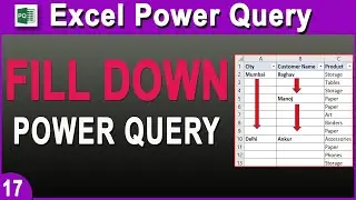 Fill down in Power Query | Fill Down Until Next Value | Replace Null Value in Power Query