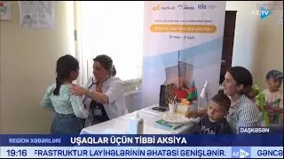 Daşkəsən rayonunda uşaqlar üçün səyyar tibbi müayinə aksiyası keçirilib