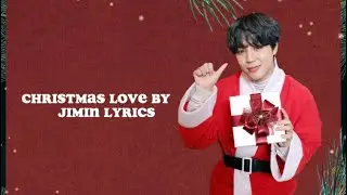 CHRISTMAS LOVE by JIMIN (easy lyrics )