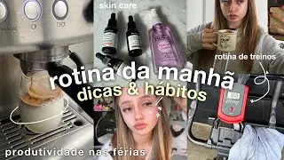 minha ideia de rotina da manhã produtiva (hábitos e dicas)