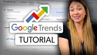 Google Trends- Tutorial 2024 Español - Paso a Paso