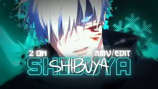Jujutsu Kaisen "Shibuya Arc” - 2 ON [AMV/EDIT]