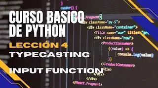 Curso Basico de Python - Leccion 4 TypeCasting