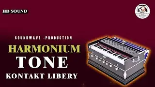 HARMONIUM INSTRUMENT KONTAKT LIBRARY || INDIAN INSTRUMENT HARMONIUM VST BY Soundwave production