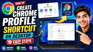 How to Add Chrome Work Profile Shortcut on Desktop
