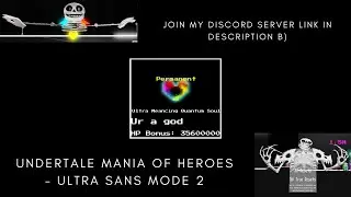 Undertale Mania Of Heroes - Ultra Sans Mode 2