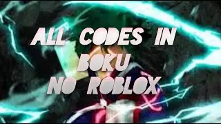 All codes in [Update] Boku no roblox: remastered