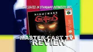 Nightmare Creatures (N64) Review - Master-Cast TV