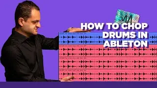 Chop Drum Loops - How To Chop Drums In Ableton